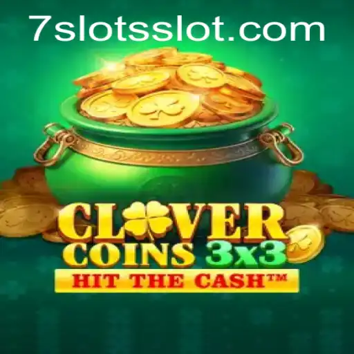 Clovercoin3x3: Discover the Thrills of 7Slots in a New Era of Gaming