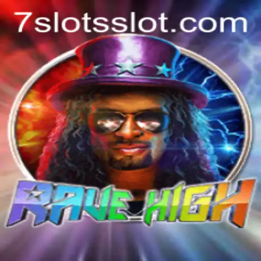 Dive into the Vibrant World of RaveHigh and Master 7Slots