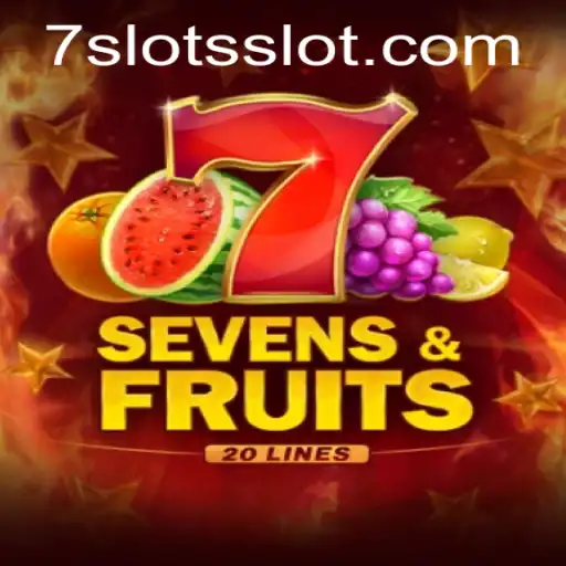 Exploring the Thrills of SevensFruits20: A 7Slots Adventure